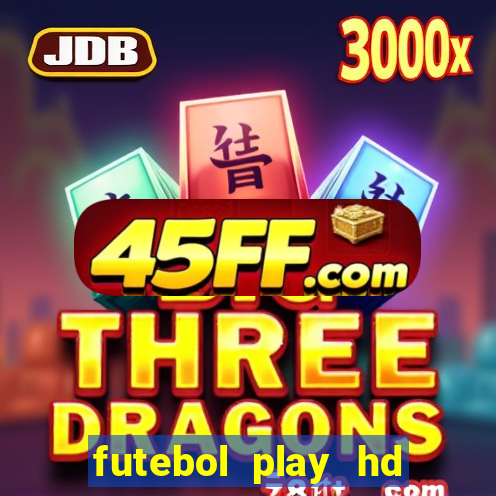 futebol play hd sao paulo